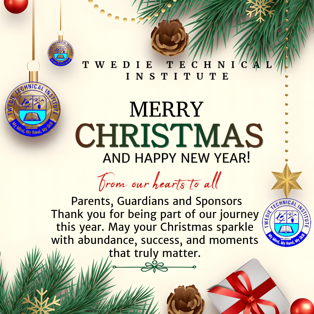 TWEDIE Technical Institute Christmas Greetings
